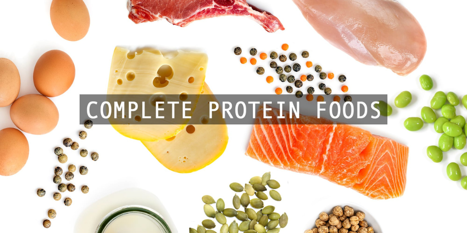 Complete Protein Foods for Every Diet